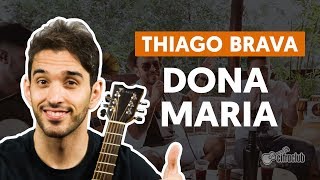 DONA MARIA part Jorge  Thiago Brava aula de violão simplificada [upl. by Noramac]