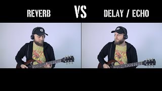 Reverb VS Delay or Echo  What Is The Difference Explanation Comparison and Demonstration [upl. by Judy]