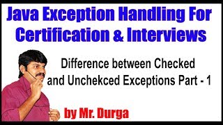 Java Exception Handling  Difference between Checked and Unchecked Exceptions Part  1 by Durga [upl. by Balbinder]