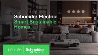 CES 2021  Smart Sustainable Homes  Schneider Electric [upl. by Schreib]