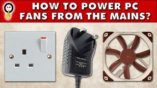 Quiet PC  How To Power PC Fans From the Mains [upl. by Saimon]