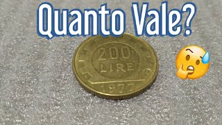 200 Lire Rare e di Valore Quanto vale questa Moneta [upl. by Yelwah]