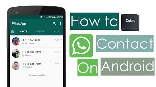 How To Delete Whatsapp Contact On Android [upl. by Eenattirb]