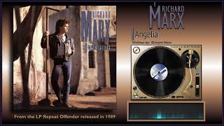 Richard Marx  quotAngeliaquot [upl. by Irol]