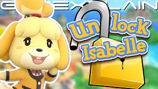 How to Unlock Isabelle in Animal Crossing New Horizons Guide [upl. by Matthus]