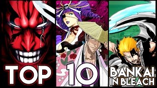 Top 10 Bankai In Bleach [upl. by Wait]