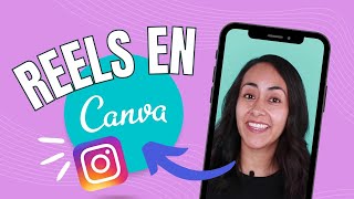 Cómo hacer REELS de INSTAGRAM en Canva tutorial paso a paso  mis mejores tips ✍ [upl. by Cony]