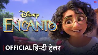 Encanto  Official Hindi Trailer  हिन्दी ट्रेलर [upl. by Maurili]