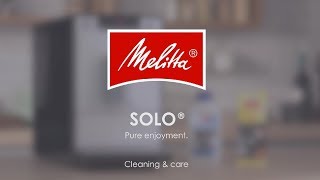 Melitta® Solo®  Cleaning amp Care [upl. by Pembrook460]