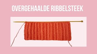 De overgehaalde ribbelsteek [upl. by Bedell]