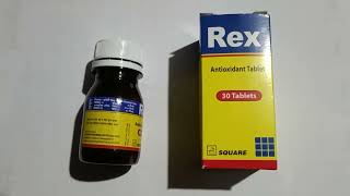 Rex tablet এর কাজএর উপকার কি এবং কারা খাবেন antioxidant tablet [upl. by Valenza]