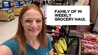 FAMILY OF 14 GROCERY HAUL [upl. by Fritzsche]