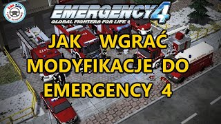 PORADNIK JAK WGRAĆ MODYFIKACJE DO EMERGENCY 4 [upl. by Laise383]