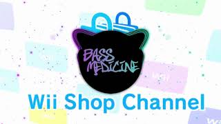 Wii Shop Channel Bass Boosted [upl. by Yrallih]