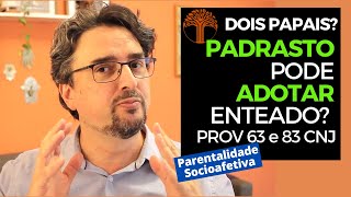 Parentalidade Socioafetiva  Provimento 63 e 83 CNJ na prática [upl. by Mahan]