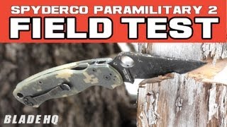 Spyderco Paramilitary 2 Field Test [upl. by Hubey]