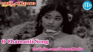 Aathmeeyulu Movie Songs  O Chamanti Song  ANR  Vanisri [upl. by Virendra]