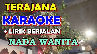 KARAOKE TERAJANA NADA CEWEK  Tempo Sedang  Audio Jernih  Karaoke Organ Tunggal [upl. by Melvyn]