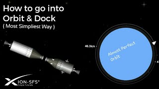 How to Dock amp Orbit Perfectly Simpliest Way  Sfs 15 [upl. by Woodie]