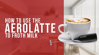 How To Use the AeroLatte To Froth Milk [upl. by Ingrid]