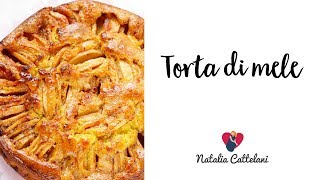 TORTA DI MELE  RICETTA FACILE E VELOCE  Natalia Cattelani [upl. by Daye]