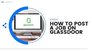 How To Post A Job On Glassdoor [upl. by Neelrac]