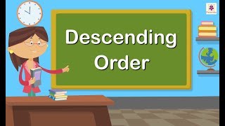 Descending Order  Mathematics Grade 1  Periwinkle [upl. by Arramat595]