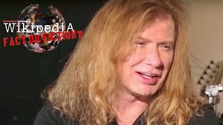 Dave Mustaine  Wikipedia Fact or Fiction Part 1 [upl. by Cyn]