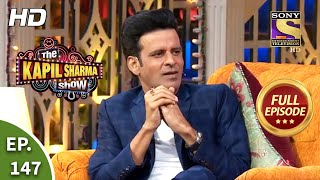 The Kapil Sharma Show Season 2  Manoj Bajpai In The House Ep 147  Full Episode  4th October 2020 [upl. by Ordnael]