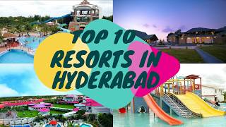 Top 10 Best Resorts In Hyderabad [upl. by Shiff]