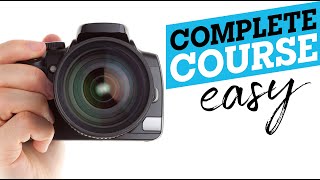 Learn PHOTOGRAPHY in 10 easy lessons [upl. by Shipp]