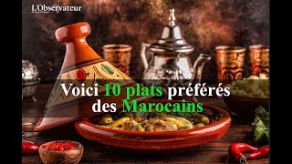 10 plats préférés des Marocains [upl. by Salvucci]