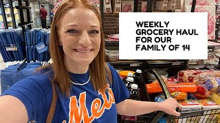 FAMILY OF 14 WEEKLY GROCERY HAUL [upl. by Nitas]