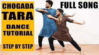 Chogada Tara STEP BY STEP Dance Tutorial  Loveratri  ABDC [upl. by Lahey]