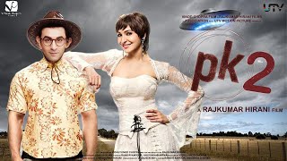 PK 2 Official Trailer  Aamir Khan  Ranbir Kapoor  Rajkumar Hirani  Interesting Facts  Concept [upl. by Harrison617]