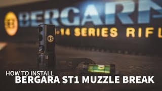 How to install Bergara ST1 Muzzle Brake [upl. by Linnette]