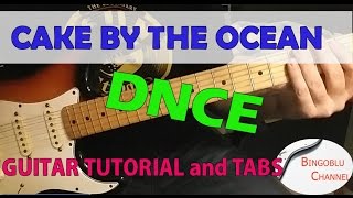 CAKE BY THE OCEAN  DNCE  Guitar Tutorial amp Tabs [upl. by Raoul]