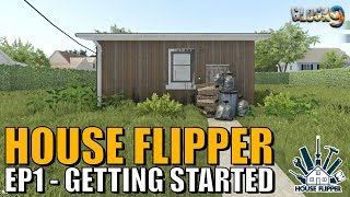 House Flipper Game  EP1  Getting Started [upl. by Ittocs]