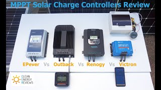 Best MPPT Solar Charge Controllers Review up to 40A  EPever Vs Outback Vs Renogy Vs Victron [upl. by Oiramal]