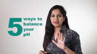 5 ways to balance your pH  Dr Arpitha Komanapalli [upl. by Akimal]