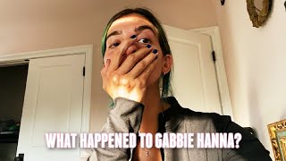 What Happened to Gabbie Hanna [upl. by Friedman]