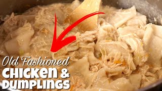 Old Fashioned Chicken amp Dumplings  Easy Recipe  Home Cooking  Comfort Food [upl. by Earas]