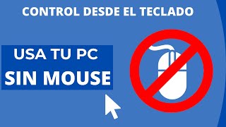 Cómo Usar computadora sin MOUSE  RATON  Atajos y Manejo del Puntero con Teclado Numérico [upl. by Patsis]