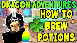 HOW to BREW POTIONS Get ELIXIR amp FREE Bottle Roblox Dragon Adventures 🍀  Fast Way to Get Coins [upl. by Maloy]