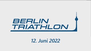 Berlin Triathlon 2022 Aftermovie [upl. by Laeria]