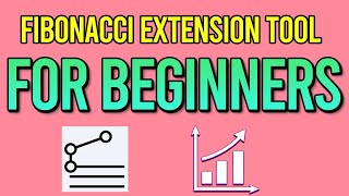 FIBONACCI EXTENSION TOOL For Beginners  Easily Find Profit Targets For Your Trades [upl. by Aiksas]