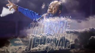 Prospa Ochimana  You Are Jehovah [upl. by Novick]