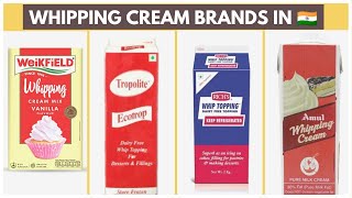 WHIPPING CREAM BRANDS IN INDIA  WHICH WHIPPED CREAM TO BUY amp FROM WHERE  HOW TO MAKE WHIPPED CREAM [upl. by Oravla]