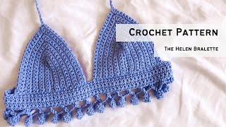 Crochet Bobble Bralette  The Helen Crochet Bralette Tutorial [upl. by Eselahs384]