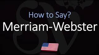 How to Pronounce Merriam Webster CORRECTLY [upl. by Annovad]